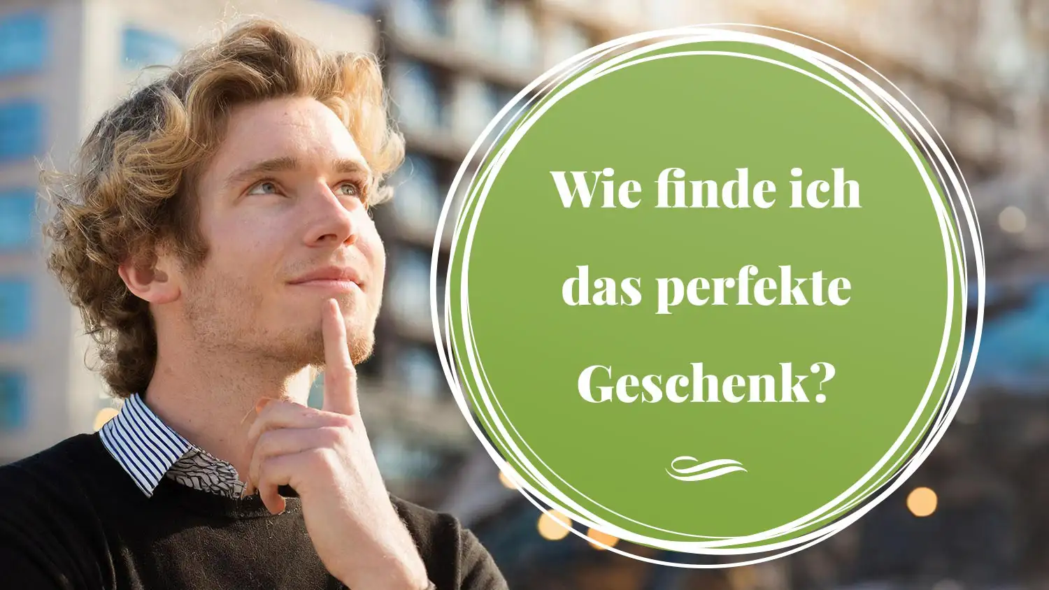 wie-finde-ich-das-perfekte-geschenk